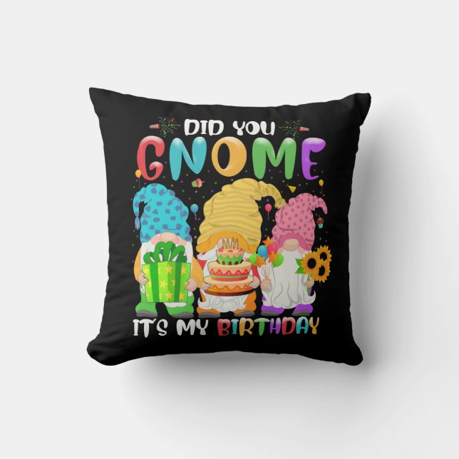Almofada Você Gnomo, é o meu Festa dos Gnomos de Aniversári (Frente)