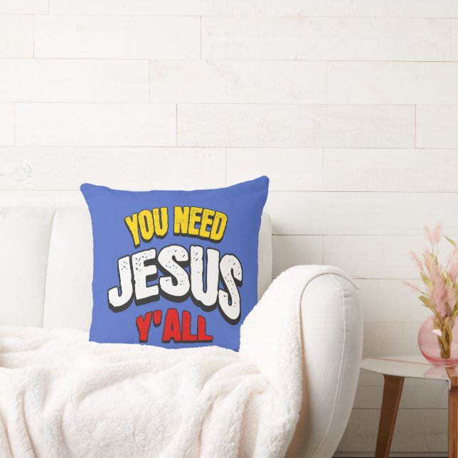 Almofada Vocês Precisam de Jesus (Sofá)