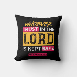 Almofada Whoever Trusts in the Lord Is Kept Safe Quote