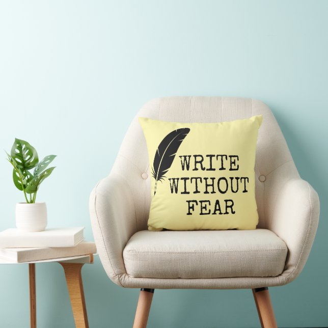 Almofada Write Without Fear Edit Without Mercy Writers (Cadeira)