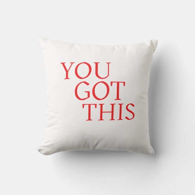 Almofada You Got This – Motivational Encouragement Quote (Frente)
