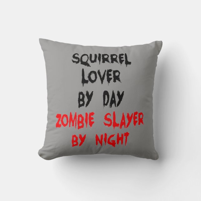 Almofada Zombie Slayer Squirrel Lover (Frente)