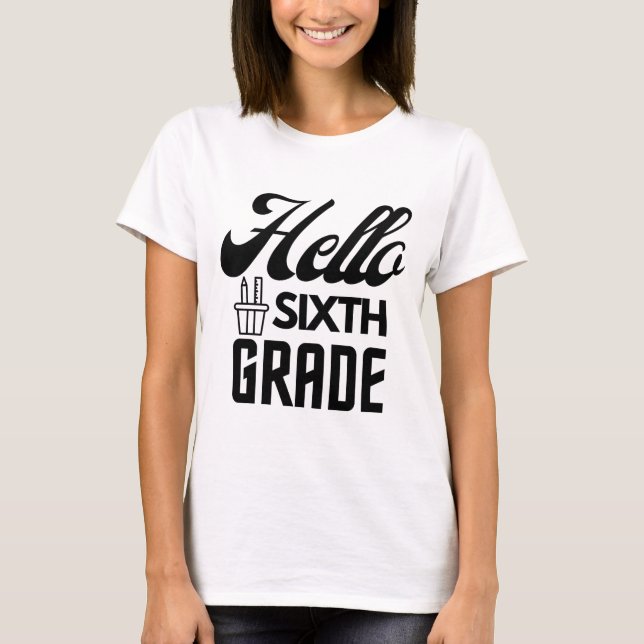Alô, sexta série, professor de T-Shirt (Frente)