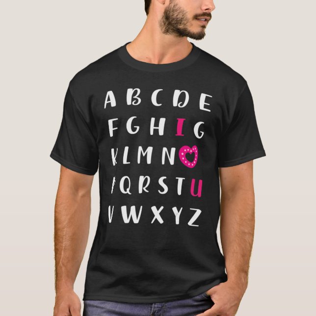 Alphabet ABC I Love You T-Shirt Valentines Day Hea (Frente)