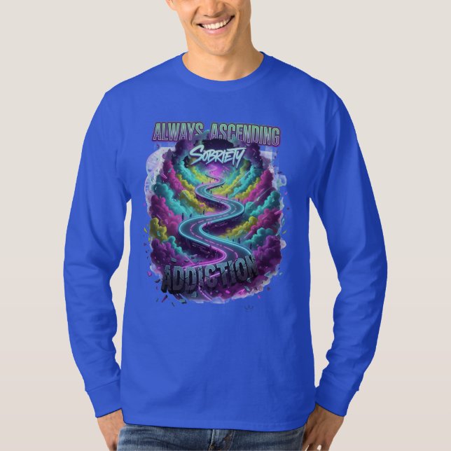 Always Ascending" Sobriety Path T-Shirt (Frente)