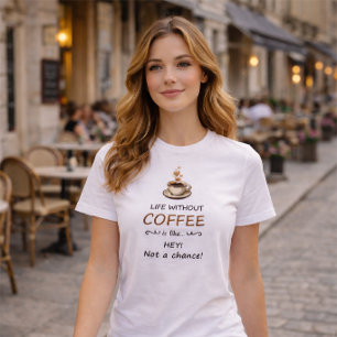 Amante de Café Engraçado - Camiseta Vida Sem Café