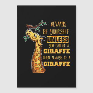Amante de Girafas Girafas Sempre Seja Você Mesmo