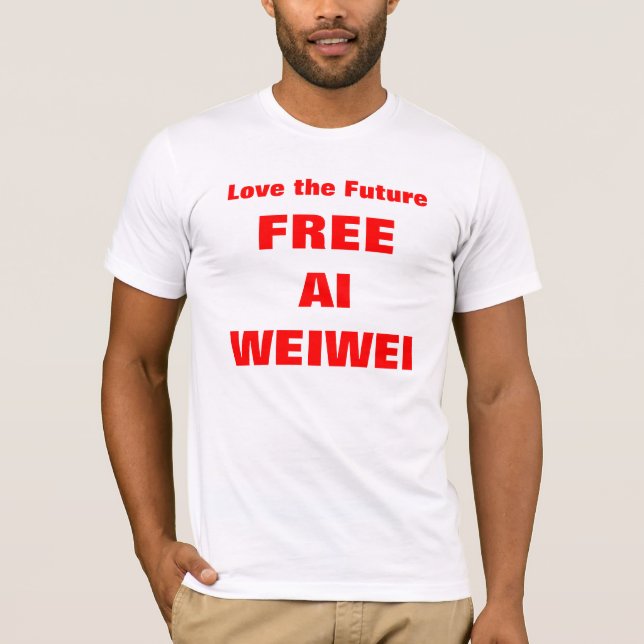 "Ame o futuro - camisas do camiseta do Ai Weiwei (Frente)