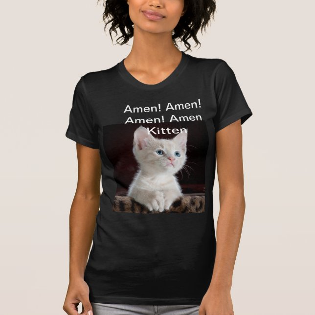  Amém! Amém! Amém! Camiseta da mulher Amen Kitten (Frente)