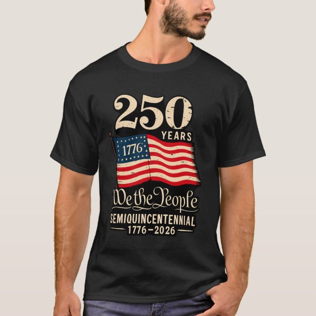 America 250 Patriotic Independence Day Tee T-Shirt (Frente)