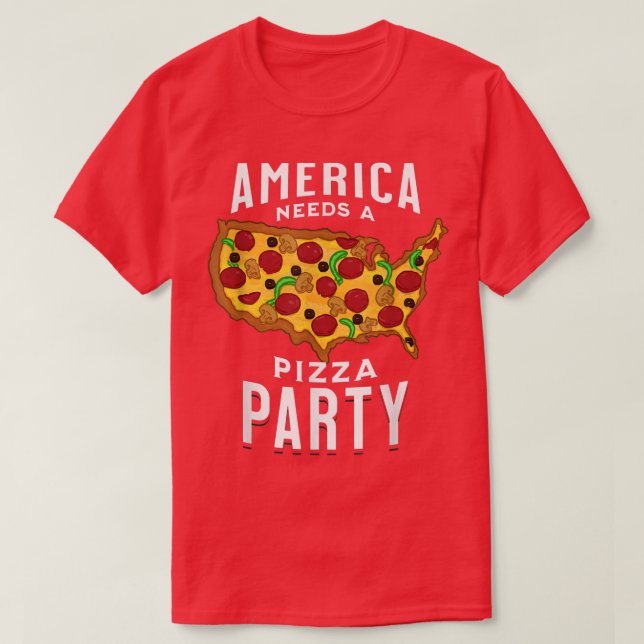 América Precisa De Uma Camiseta De Pizza Party (Frente do Design)