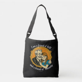 Amigo de Bill e de Dorothy - Tote