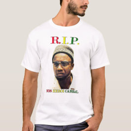 Amilcar Cabral R.I.P. T-Shirt