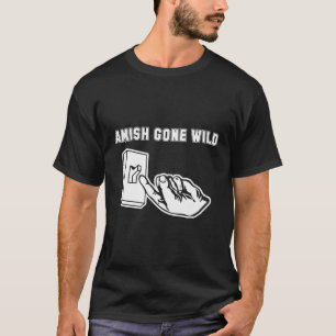 Amish Saiu Da Camisa Selvagem Engraçado Dizendo Sa