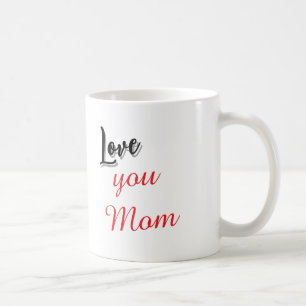 Amo Você Mãe Caneca de Café com Letra Elegante Ver
