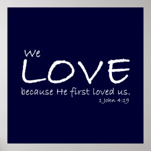 Amor (1 John 4:19) Poster