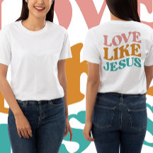 Amor Como Jesus Colorida T-Shirt