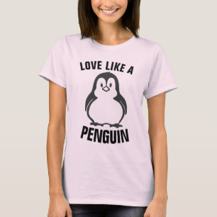 AMOR COMO UMA T-Shirts PENGUIN