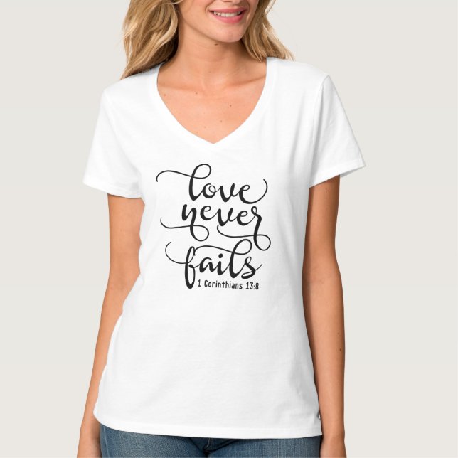 Amor nunca falha - Camiseta (Frente)