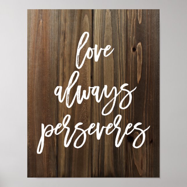 Amor sempre persevera na madeira faaux | POSTER (Frente)