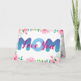 Amor você Mamãe Fotos personalizadas Cartão do Dia
