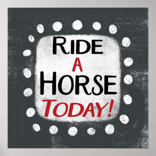 Ande Um Cavalo Hoje Poster Wall Art