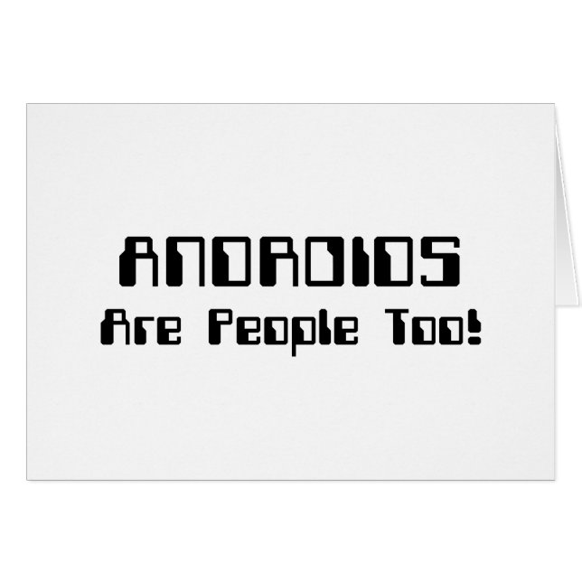 ANDROIDES Também São Pessoas! Cartão (Frente Horizontal)