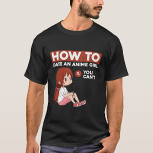 Anime Engraçado Camisa Kawaii Como Encontrar Uma M