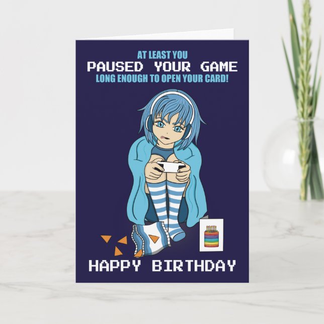 Anime Gamer Girl Pausou Seu Cartão De Aniversário  (Frente)