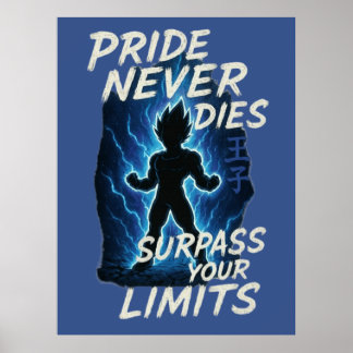 Anime Motivation Poster – Pride Never Dies Design