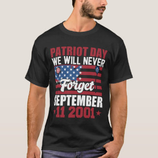 Aniversário de 20 9 11 Nunca Esquece a camiseta de