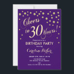aniversário de 30 anos Convite de festas - Roxo Do<br><div class="desc">aniversário de 30 anos convite de festas para mulheres ou homens. Cartão de convite para roxo e ouro legante com fonte de script e confetti. Saúde para 30 anos! Perfeito para uma celebração de aniversário de na moda.</div>