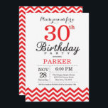 aniversário de 30 anos Convite Red Chevron<br><div class="desc">aniversário de 30 anos com Red Chevron. Preto e Branco. Aniversário Adulto. Convidam o Homem ou a Mulher Bday. Para mais personalização,  clique no botão "Personalizar" e use nossa ferramenta de design para modificar este modelo.</div>