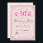 Aniversário de 30 anos Floral - Rosa de Convite pa<br><div class="desc">Convite para aniversário de 30 anos Floral. Patten Flor Rosa. Mulheres,  Senhora,  Aniversário da Garota. 13 15 16º 18º 20 21rua 30 40º 50º 60º 80 de 70 100º,  qualquer idade. Para mais personalização,  clique no botão "Personalizar" e use nossa ferramenta de design para modificar este modelo.</div>