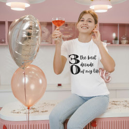 aniversário de 30 anos Suja 30 melhores camisetas 