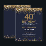 aniversário de 40 anos Salve o Convite de Orçament<br><div class="desc">Elegante brilho de ouro Faux com os realces de confete em shimmering na borda superior e inferior. Todo o texto é ajustável e fácil de mudar para as necessidades do seu próprio partido. design aniversário de 40 anos excelente elegante de modelo elegante.</div>