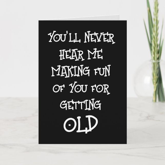 ANIVERSÁRIO ENGRAÇADO SOBRE O CARTÃO DE GANHAMENTO (Frente)