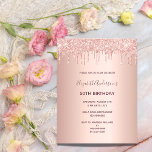 Aniversário rosa dourado glitter goteja convite<br><div class="desc">Um convite moderno, na moda e glamouroso para a 50ª ou qualquer festa de aniversário etária da mulher. Um fundo metálico rosa dourado falso com um brilho elegante rosa dourado, pintura gota-a-gota. O nome é escrito com um moderno e escuro, rosa dourado, escrito com letra de estilo manuscrito. Modelos para...</div>