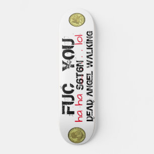 ANJO MORTO CAMINHANDO Ha Ha Lol Skateboard