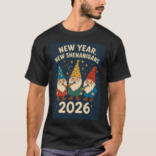 Ano Novo, Novas Travessuras 2026 Camiseta da Festa