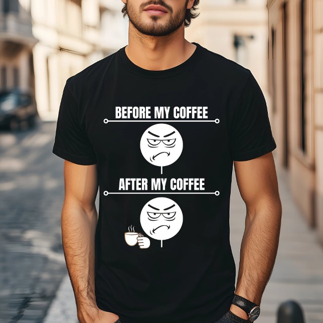 "Antes do meu café" Engraçada Camiseta de Café (Criador carregado)
