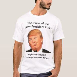 Anti camisa do trunfo, a cara do presidente novo