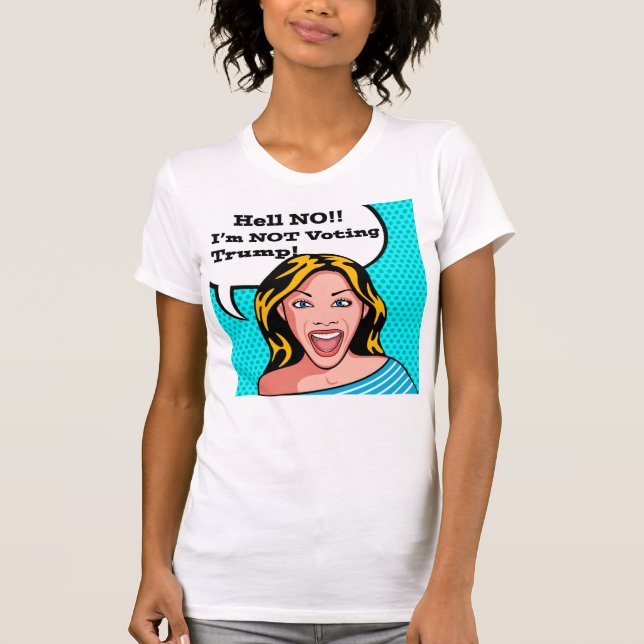 Anti t-shirt do trunfo para mulheres (Frente)