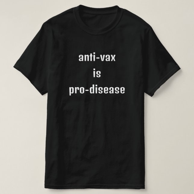 anti-vax é a camisa pró-doença (Frente do Design)
