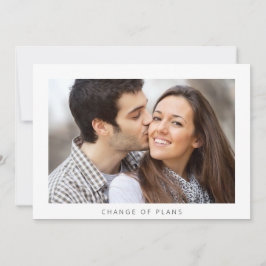 Anúncio Adiamento de Casamento Fotográfico Simples Mudança