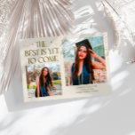 Anúncio Best Is Yet To Come Cream Grad Photo<br><div class="desc">Modern and whimsical graduation announcement photo card featuring2 photos on the front and 1 on the back. The text says "The Best Is Yet To Come" with twinkling stars. Add the graduate's name,  information,  and message to personalize this card. Cream color.</div>