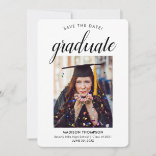 Anúncio Black Save the Date Calligraphy Graduation Photo