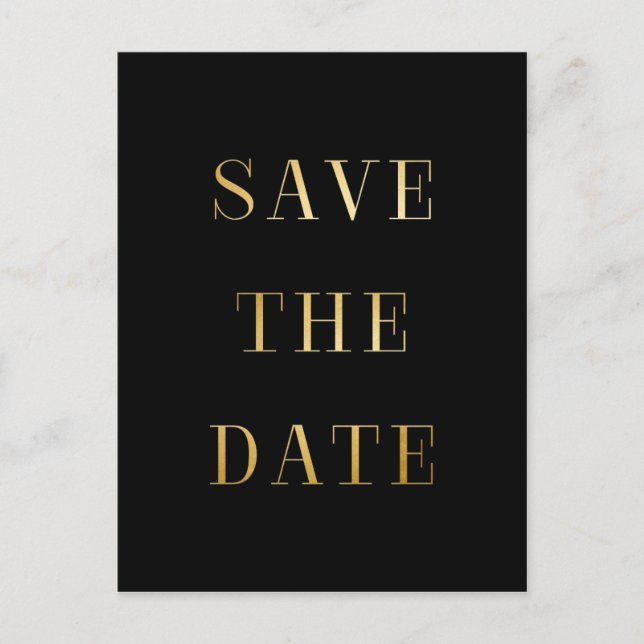 Anúncio Cartão Postal de SAVE THE DATE Preto & Dourado Tip (Frente)