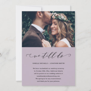 Anúncio de adiamento de casamento com foto 'Ainda 