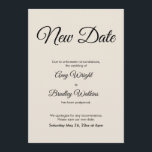 Anúncio de casamento adiado para nova data creme<br><div class="desc">Aqui está um simples cartão para notificar seus convidados caso tenha se tornado necessário alterar a data do seu casamento. Use os campos do modelo para adicionar seus detalhes pessoais e tornar este design elegante e minimalista seu. O fundo branco pode ser alterado para qualquer cor que você preferir. Todas...</div>